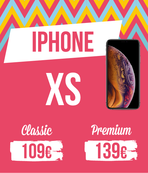 Tarif pour Iphone XS, gamme classique : 109€, gamme premium : 139€