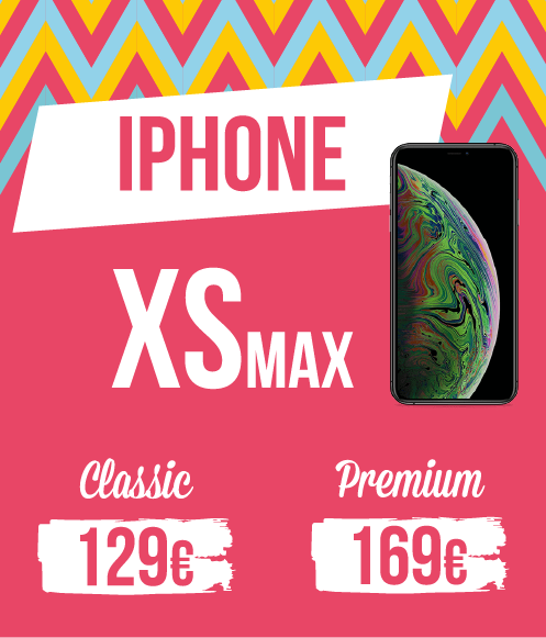 Tarif pour Iphone XSmax, gamme classique : 109€, gamme premium : 139€
