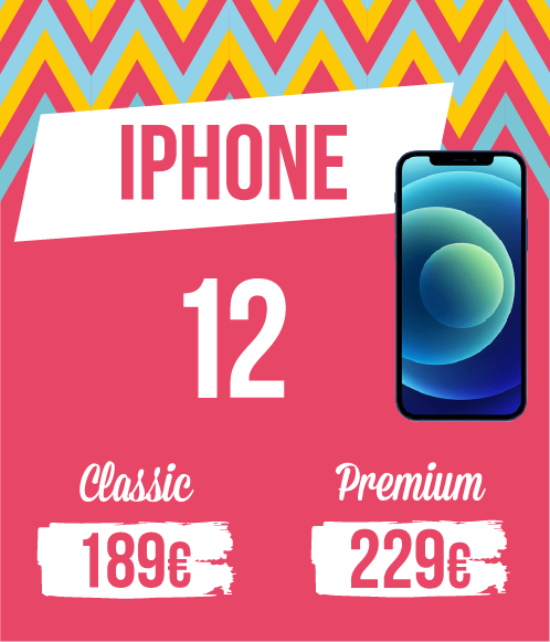 Tarif pour Iphone 12, gamme classique : 189€, gamme premium : 229€