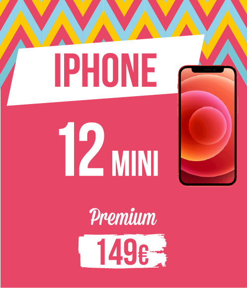 Tarif pour Iphone 12mini, gamme premium : 149€