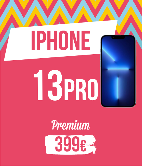 Tarif pour Iphone 13pro, gamme premium : 399€